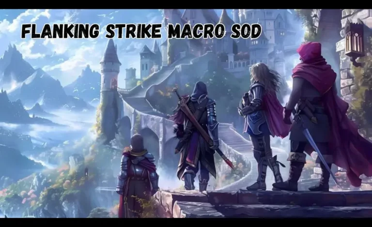 Flanking Strike Macro Sod: A Comprehensive Guide to Boost Your Gaming Performance