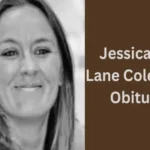 Jessica Erin Lane Coleman Obituary Honoring a Life of Love and Dedication