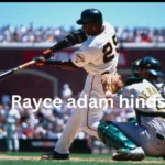 Rayce Adam Hinds A Comprehensive Insight into His Life, Ambitions, and Impact