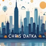 Chris Datka New York A Rising Star in the Big Apple