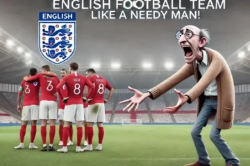 English Football Team Like a Needy Man Meme Experiences, Performance, & More