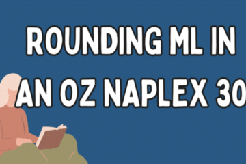 Rounding mL in an Oz NAPLEX 30 A Comprehensive Guide