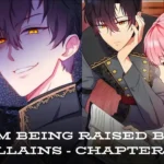 Im Being Raised by Villains - Chapter 36 An In-Depth Analysis